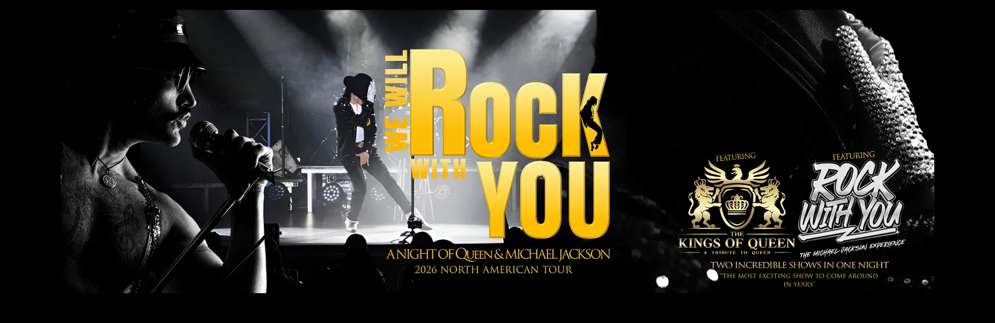 We Will Rock With You-A Night of Queen & Michael Jackson Presented by One Evolution Entertainment