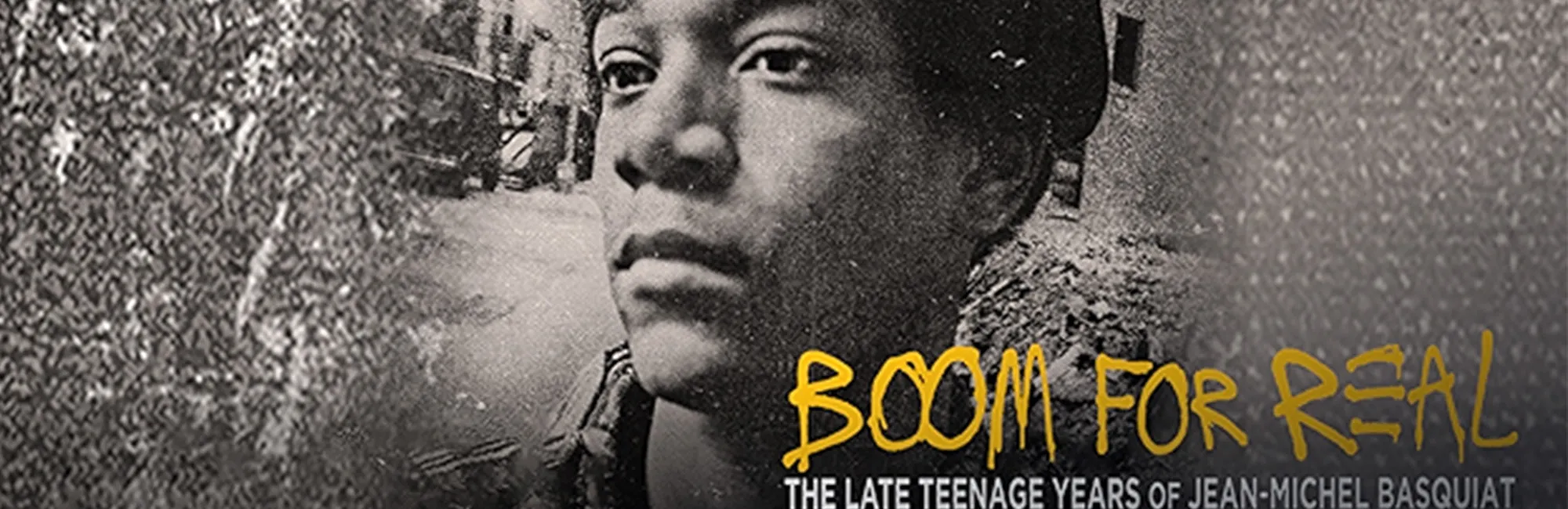 Movie at the Museum - Boom for Real: The Late Teenage Years of Jean-Michel Basquiat