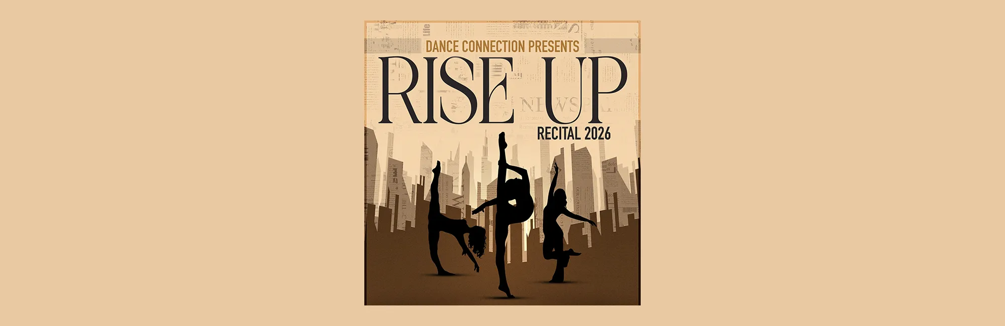 Dance Connection Rise Up Recital 2026
