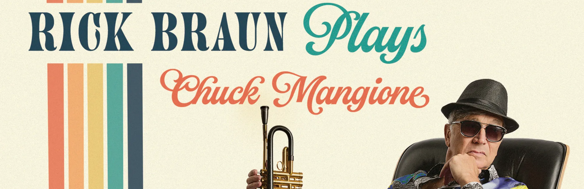 Rick Braun Plays Chuck Mangione
