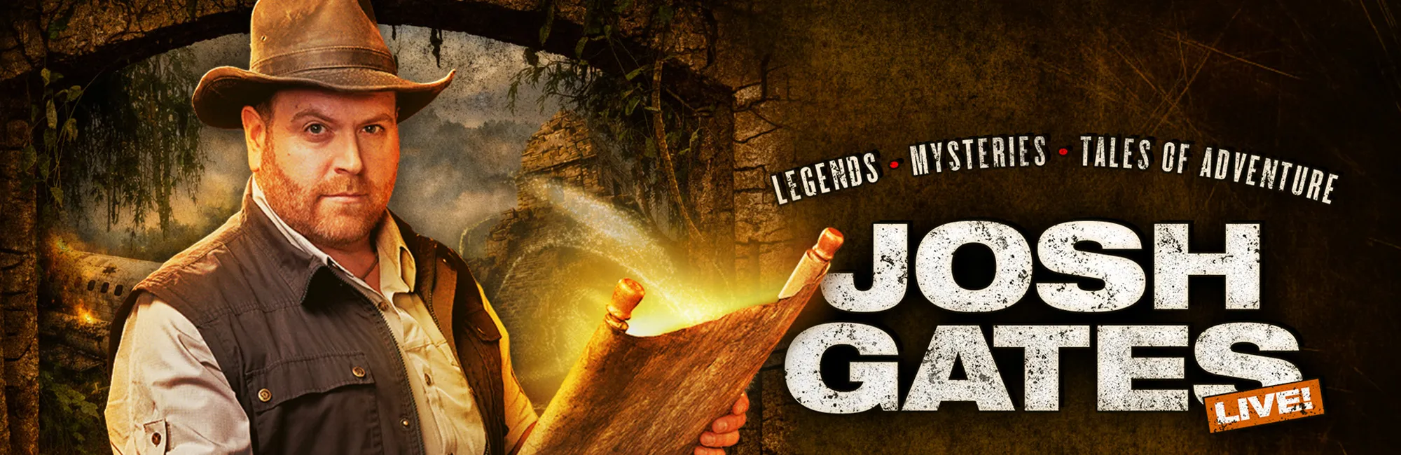 Josh Gates Live! An Evening of Legends, Mysteries and Tales of Adventure