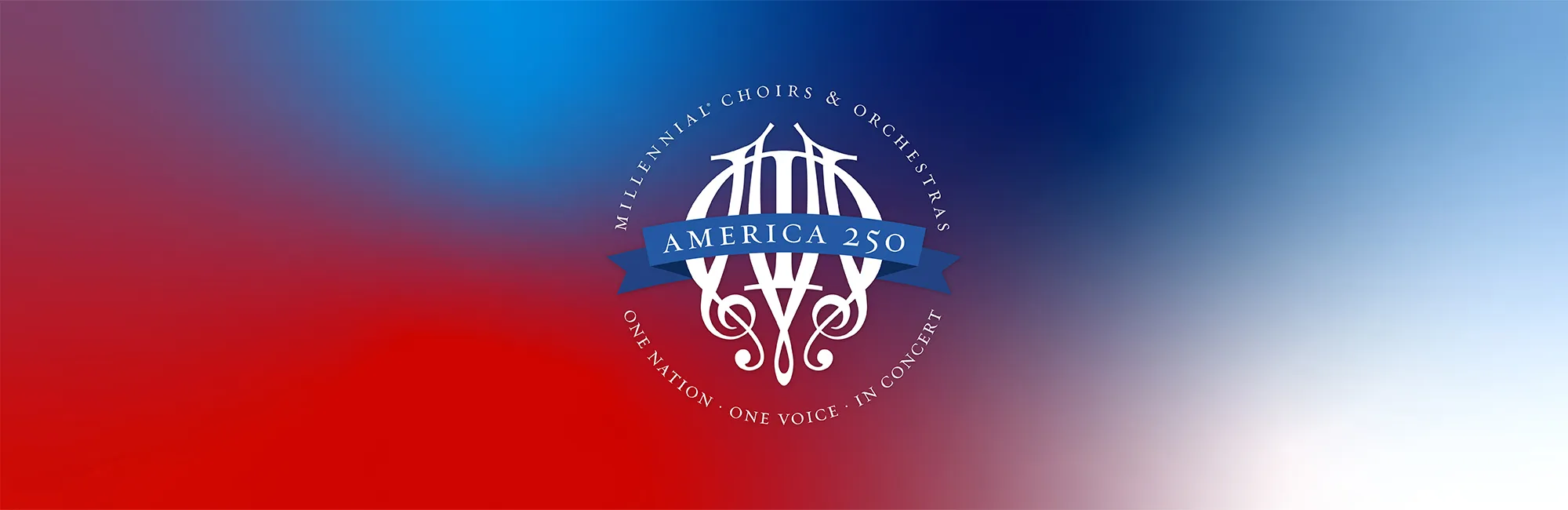 America 250: In Concert with Millennial® Choirs & Orchestras - MCO