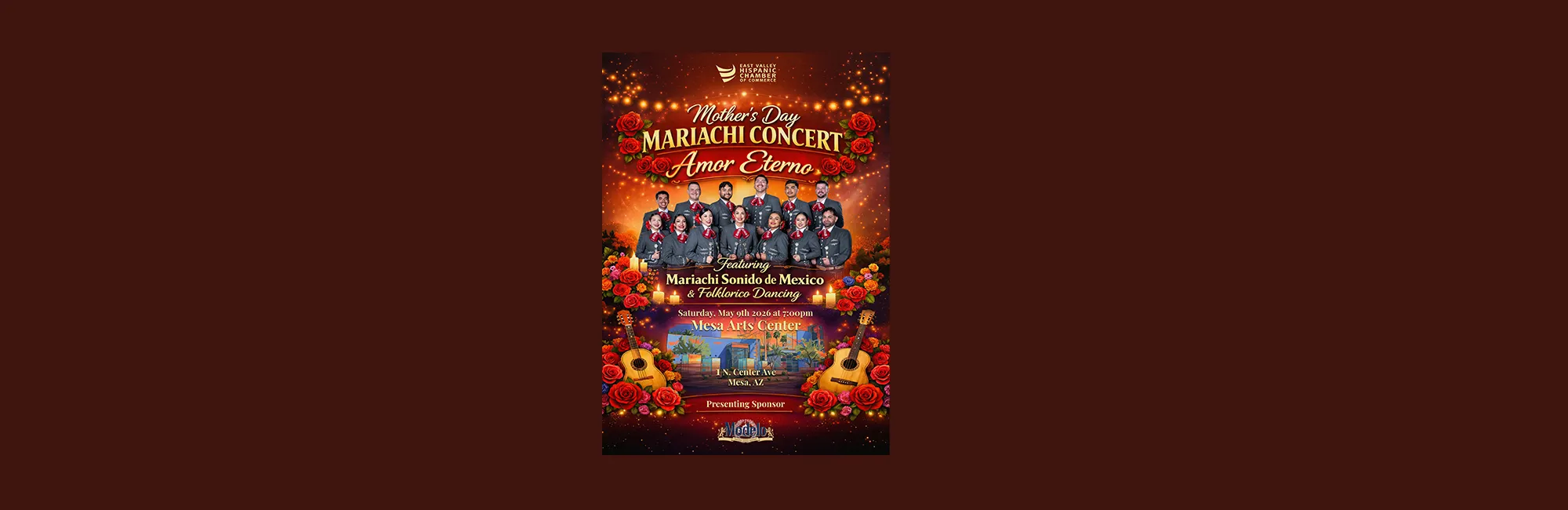Amor Eterno - A Mother's Day Mariachi Concert presented by East Valley Hispanic Chamber of Commerce