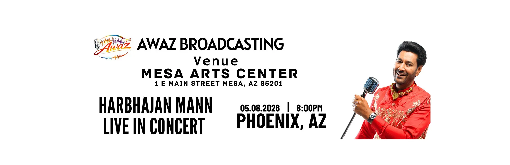 Harbhajan Mann Live In Concert presented by Awaz Broadcasting