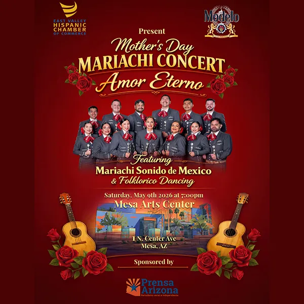 Amor Eterno - A Mother's Day Mariachi Concert presented by East Valley Hispanic Chamber of Commerce