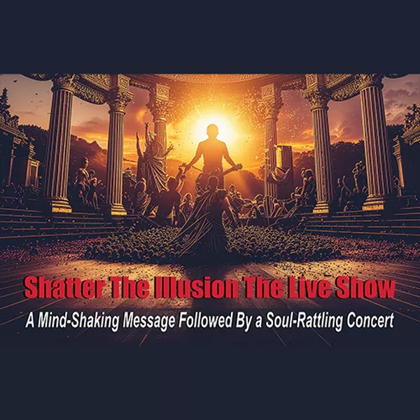 Shatter The Illusion