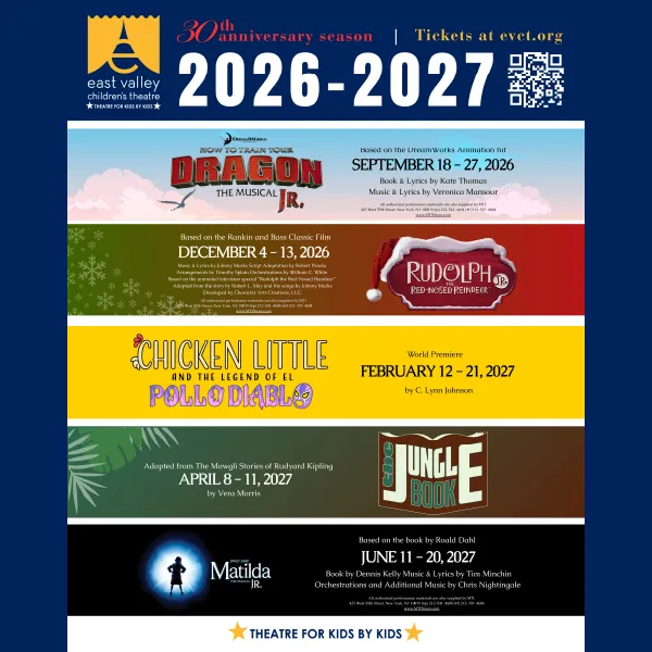 EVCT 2026-27 Season Package East Valley Children's Theatre