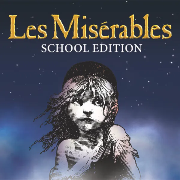CYT Christian Youth Theater Phoenix Les Miserables: School Edition