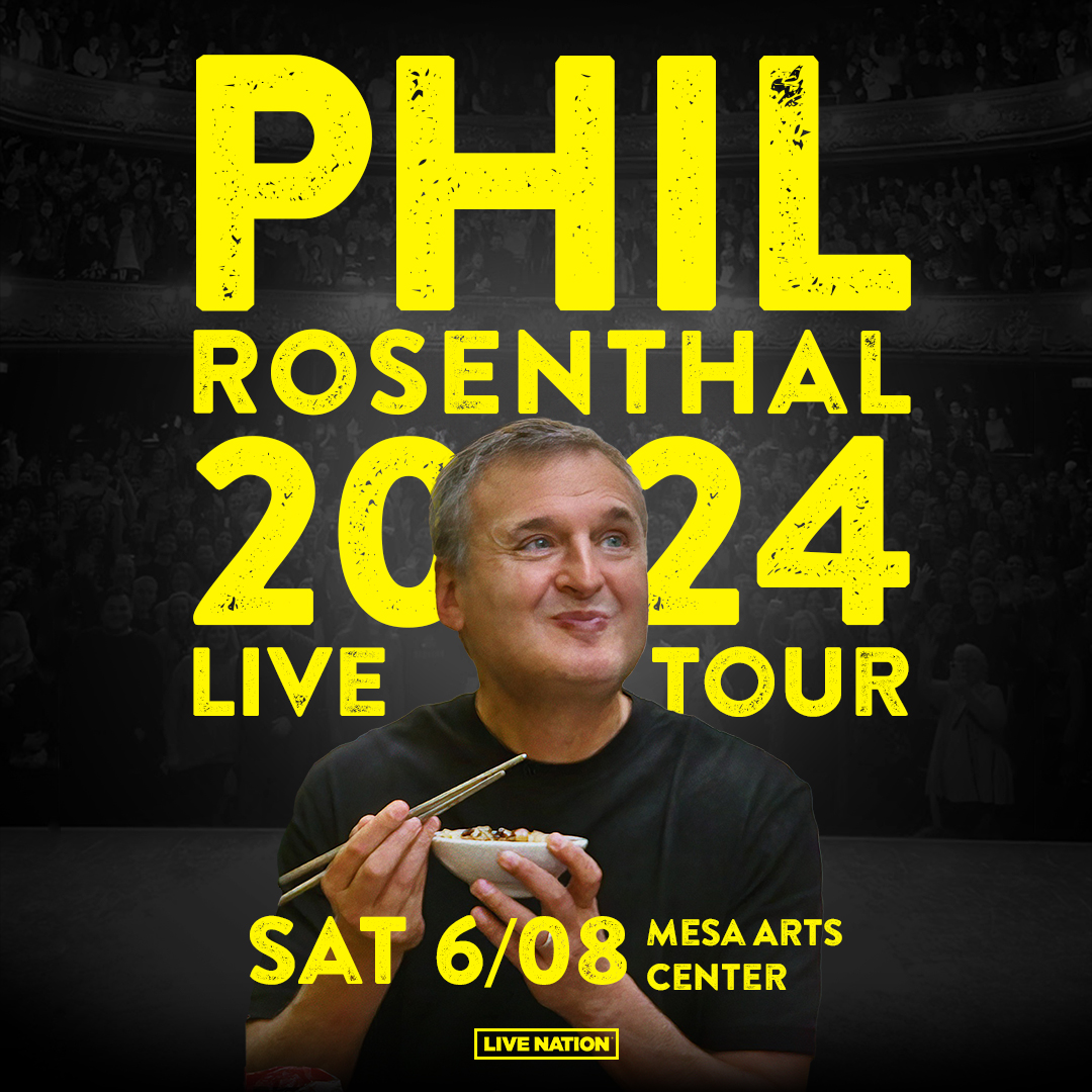 An Evening with Phil Rosenthal Mesa, Arizona Phoenix, Arizona